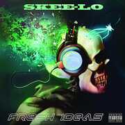 Fresh Ideas , Skee-Lo