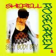 Sexy Body Boy , Sherell Rosegreen