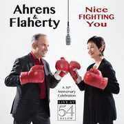Nice Fighting You: 30th Anniversary Celebration , Lynn Ahrens
