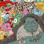 Dead Bars / Sunshine State