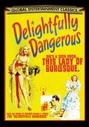 Delightfully Dangerous , Jane Powell