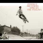 Spread The Feeling , The Pernice Brothers