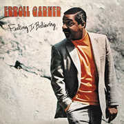 Feeling Is Believing (Octave Remastered Series) , Erroll Garner