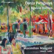 Danza Paraguaya , Maximilian Mangold