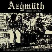As Curvas Da Estrada De Santos / Ze E Parana (Demos 1973-75) , Azymuth