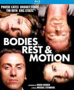 Bodies, Rest & Motion , Phoebe Cates