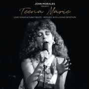 John Morales Presents Teena Marie - Love Songs & Funky Beats - RemixedWith Loving Devotion , Teena Marie