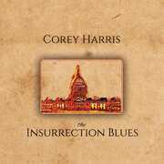 Insurrection Blues , Corey Harris