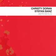 Aerosols , Christy Doran