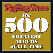 Rolling Stone: The 500 Greatest Albums of All Time 
