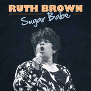 Sugar Babe , Ruth Brown