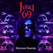Helsinki Vampire , Jyrki 69