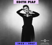 1935-1947 , Edith Piaf