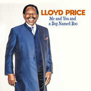 Me And You And A Dog Named Boo , Lloyd Price