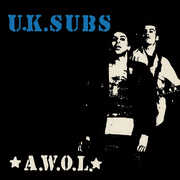 A.W.O.L. , U.K. Subs