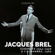 Cabarets 1954-1956 , Jacques Brel