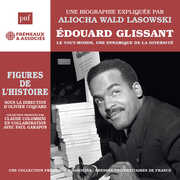 Lasowski: Edouard Glissant le Tout-monde, une dynamique de la diversite , Aliocha Wald Lasowski