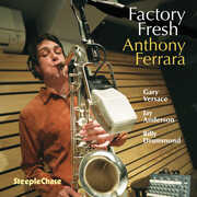 Factory Fresh , Anthony Ferrara
