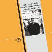 Live In 1947 at The Hollywood Bowl! - August 31, 1947 (Vol. 2) , Duke Ellington