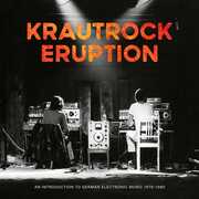 Krautrock Eruption: An Introduction To German Electronic Music 1970-80 
