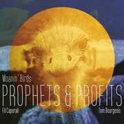 Prophets & Profits , Fil Caporali