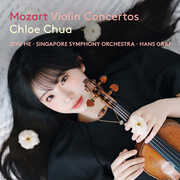 Mozart: Violin Concertos , Chloe Chua