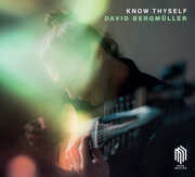 Know Thyself , David Bergmuller