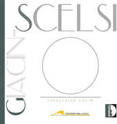 Giacinto Scelsi: The Scelsi Collection, Vol. 9 - Fabrizio Ottaviucci , Fabrizio Ottaviucci