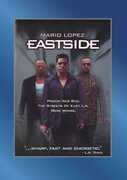 Eastside , Mario Lopez