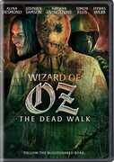 Wizard Of Oz: The Dead Walk