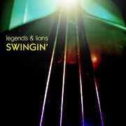 Legends and Lions: Swingin , Various Artists