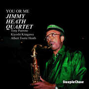 You or Me , Jimmy Heath