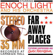 Stereo 35 MM /  Far Away Places , Enoch Light