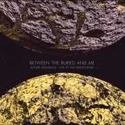 Future Sequence: Live at the Fidelitorium , Between the Buried and Me