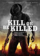 Kill or Be Killed 