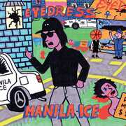 Manila Ice , Eyedress