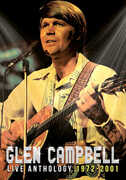 Glen Campbell: Live Anthology 1972-2001 , Glen Campbell