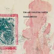 Charalambides: Tom & Christina Carter , Charalambides