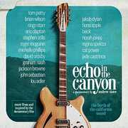 Echo in the Canyon (Original Motion Picture Soundtrack) , Echo in the Canyon