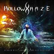 Between Wild Landscapes & Deep Blue Seas , Hollow Haze