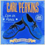 Live In Paris - The Last European Concert , Carl Perkins