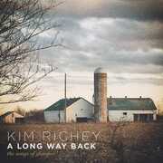 Long Way Back: The Songs Of Glimmer , Kim Richey
