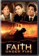 Faith Under Fire