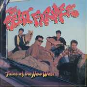 Tales of the New West (Deluxe) , Beat Farmers
