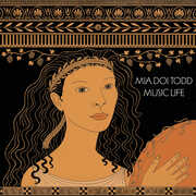 Music Life , Mia Doi Todd