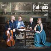 Chamber Works , Karol Rathaus Ensemble