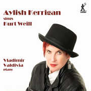 Aylish Kerrigan Sings Kurt Weill , Aylish Kerrigan