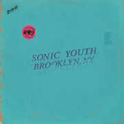 Live In Brooklyn 2011 , Sonic Youth