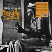 Trouble In Mind , Mance Lipscomb