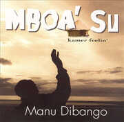 Mboa' Su (kamer Feelin') , Manu Dibango